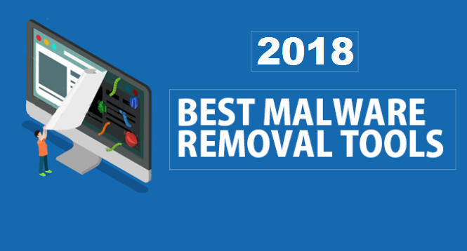 The Best Free Malware Removal Tools of 2018