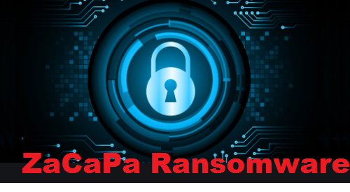 Eliminar .ZaCaPa file virus – ZaCaPa ransomware eliminación