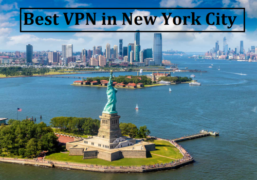 Best VPN in New York City