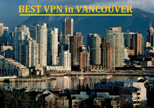 Nejlepší VPN v VANCOUVER