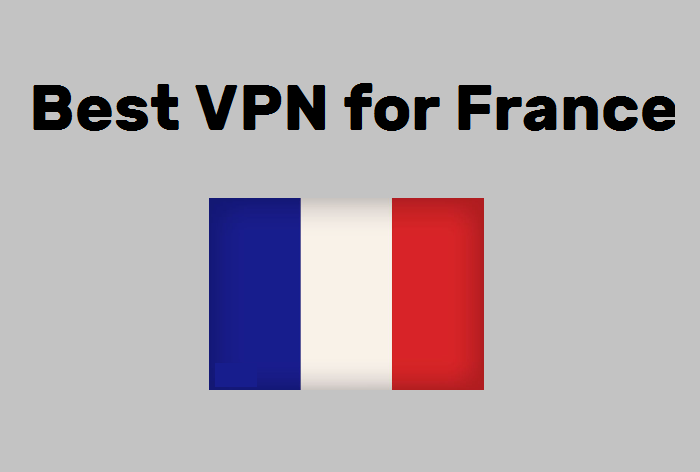 Le meilleur VPN en France 2023 – notre meilleur choix